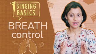 Singing Basics Ep 2  Breath Control  VoxGuru ft Pratibha Sarathy [upl. by Nomyaw]