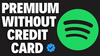 How to Get Spotify Premium For Free Without a Credit Card [upl. by Mazlack]