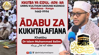 KHUTBA EIDUL ADHHA 20241445 UMMU KULTHUM GROUND DR ISLAM MUHAMMAD SALIM [upl. by Willi702]