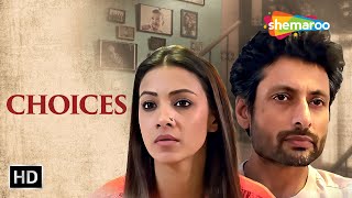 Choices 2021 Full Movie  Indraneil Sengupta Barkha Bisht  Romantic Drama Film  HD [upl. by Epps]