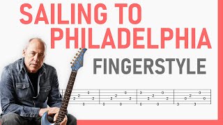 Sailing to Philadelphia  Mark Knopfler  TAB Fingerstyle for Guitar [upl. by Darline]