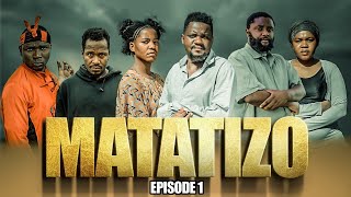 MATATIZO  EPISODE 1  MWAKATOBE amp MWANJI [upl. by Lerad108]