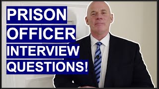 Prison Officer Interview Questions and Answers How to PASS a Correctional Officer Interview [upl. by Dominick60]