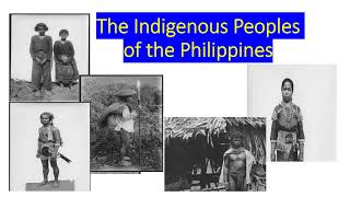 The Indigenous Peoples of the Philippines Part 1 [upl. by Rothberg]