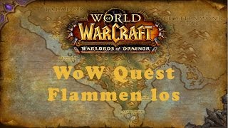 WoW Quest Flammen los Allianz [upl. by Larrisa]