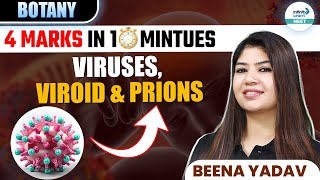 Viruses Viroids and Prions Explained in Simple Terms  🎯4 Marks in 🕜 10 Minutes  NEET 2025 [upl. by Acinomal237]