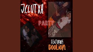 Party feat Doolion [upl. by Kempe]