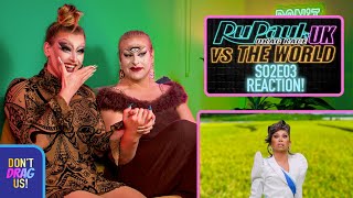 RuPauls Drag Race UK vs THE WORLD S2E03 REACTION  DONT DRAG US [upl. by Erodaeht]