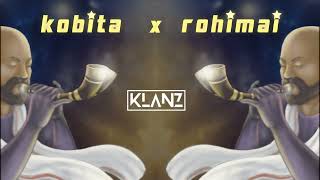 KOBITA x ROHIMAI  KLANZ Mashup [upl. by Rezzani]