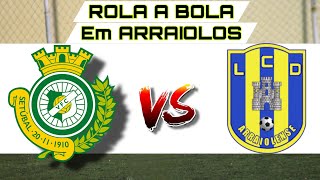 VITÓRIA DE SETÚBAL FC VS ARRAIOLENSE  Rola a bola [upl. by Argent]