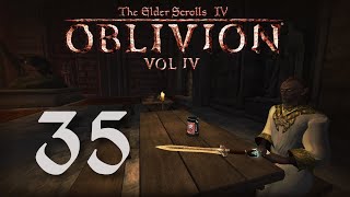 Lets Play Oblivion  Volume 4  Episode 35  Gardeners Lament [upl. by Analram]