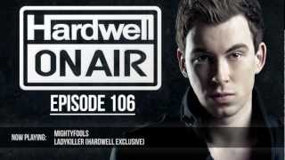 Hardwell On Air 106 [upl. by Yecnay]