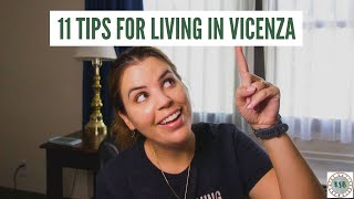 11 Tips To Prepare You For Living In Vicenza [upl. by Yedsnil]