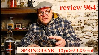 ralfy review 964  Springbank 12yo Cask 532vol OSWA Winner 2022 [upl. by Ytsrik810]