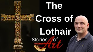 Mysteries of the Cross of Lothair explained [upl. by Tani]