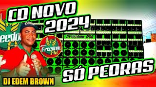 NOVO CD 2024 RADIOLA FREEDOM FM DJ EDEM BROWN AO VIVO SO PEDRAS REGGAE DO MARANHÃO reggae2024 [upl. by Shwalb]