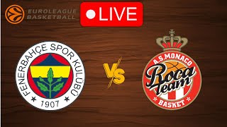 🔴 Live Fenerbahce vs Monaco  EuroLeague 20232024  Live Play by Play Scoreboard [upl. by Avalsorim]