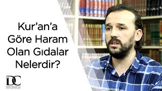 Kurana göre haram olan gıdalar nelerdir  Dr Yahya Şenol [upl. by Noiram]