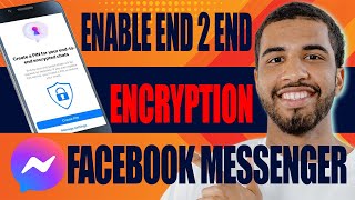 How to Enable End to End Encryption in Facebook Messenger 2024 [upl. by Annaor]