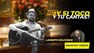 LAMENTO BOLIVIANO  ENANITOS VERDES Karaoke Acústico [upl. by Neda]