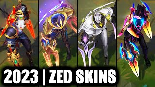 ALL ZED SKINS SPOTLIGHT 2023  League of Legends [upl. by Olraced]