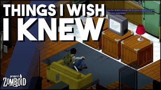 Things I Wish I Knew When I Started Project Zomboid Tips And Tricks For New Players [upl. by Peace]