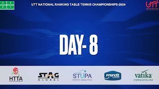 Day8 T1  Evening  UTT National Ranking Table Tennis Championship24 Panchkula  Powered by STUPA [upl. by Cichocki]