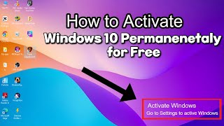 Activate Windows 10 Permanently 2024  Free and Easy StepbyStep Method Works 100quot [upl. by Emilie105]