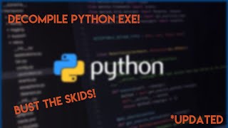 UPDATED  How To Decompile Python Exe Files [upl. by Barrie]