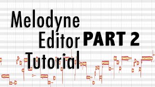 Melodyne Editor  part 2  More Vocal Tuning Male Vocals Formant Timing and Amplitude Correction [upl. by Rawdan]