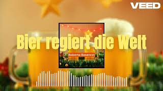 Roberto Rosenrot  Bier regiert die Welt [upl. by Ydnih]