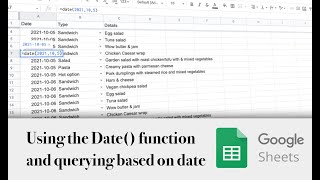 Google Sheets How to use the Date Function and how to select data based on a date or todays date [upl. by Kreager]