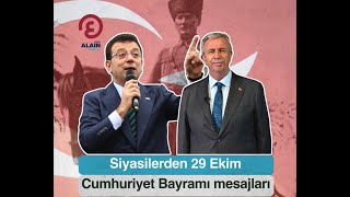 Siyasilerden 29 Ekim Cumhuriyet Bayramı mesajları [upl. by Kavita]