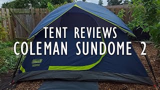 Coleman Sundome 2 Tent Review [upl. by Goodhen]