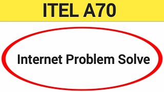 How to fix no network problem ITEL A70 me internet problem solve kaise karen [upl. by Aenet]