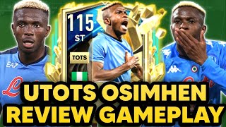 Fifa Mobile UTots Osimhen Review Gameplay [upl. by Ygiaf]