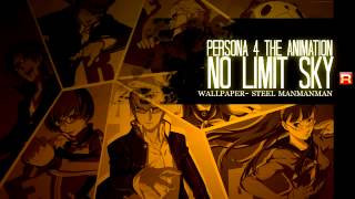 No Limit Sky  Persona 4 The Animation QuickMix [upl. by Calesta]