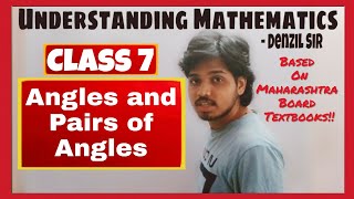 Angles and Pairs of Angles Part 1  Class 7  Maharashtra Board [upl. by Timrek275]