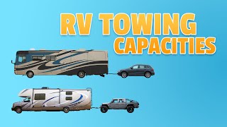 A Guide To RV Towing Capacities [upl. by Roselani]