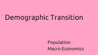 What is Demographic Transition  Population  CA CPT  CS amp CMA Foundation  Class 11  Class 12 [upl. by Abel946]