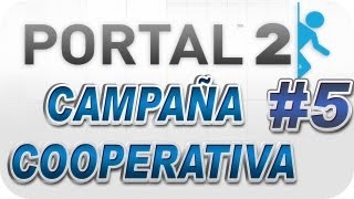 Portal 2  Campaña Cooperativa Parte 5 quotExtrasquot [upl. by Henni980]