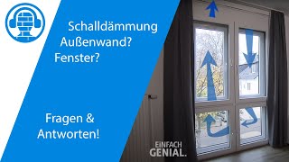 Schalldämmung einer Außenwand  Schallschutz der Fenster [upl. by Irama]