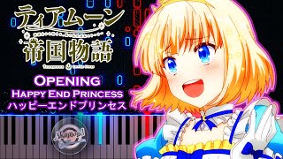 Tearmoon Teikoku Monogatari Opening Piano Cover  Tearmoon Empire OP Happy End Princess Piano Cover [upl. by Serge643]