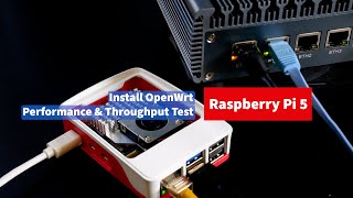 Raspberry Pi 5  OpenWrt Install amp Performance Test [upl. by Lirrad50]