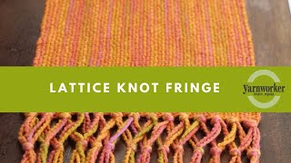 Working a Lattice Knot Fringe [upl. by Fritzsche230]