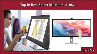 ✅ Top 10 Best Smart Monitors in 2024 [upl. by Yadseut]