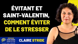 Evitant et Saint valentin  comment éviter de le stresser [upl. by Llednor]