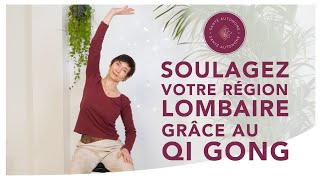 QI GONG POUR SOULAGER LA REGION LOMBAIRE [upl. by Nevaj856]