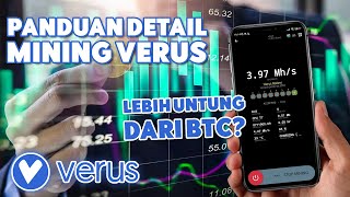 Mining BTC Kalah Profit dengan Mining Verus Coin  Cara Mudah Mining Menggunakan HP Android [upl. by Retluoc]