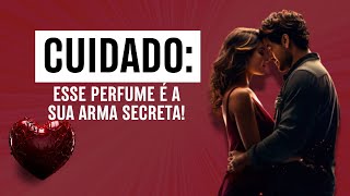 Quer Seduzir Este Perfume é a Chave para o Coração de Quem Você Deseja [upl. by Adleremse396]